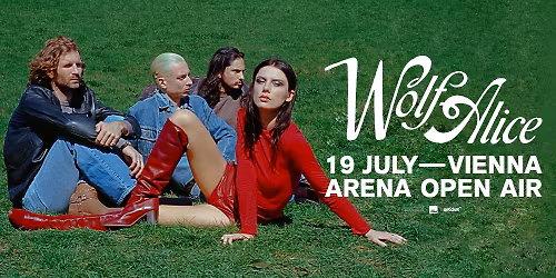 WOLF ALICE (UK) \u2022 Open Air Arena \u2022 Wien