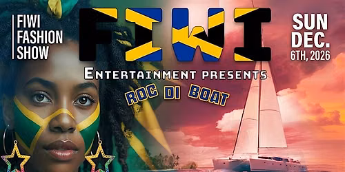 FIWI Entertainment Roc Di Party  Boat 2026