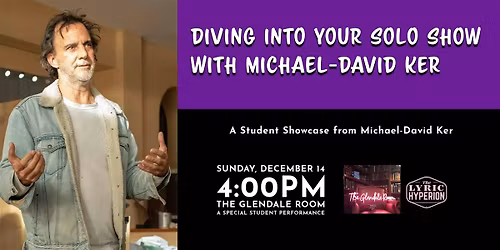 Diving Into Your Solo Show Grad Show - Sunday, December 14