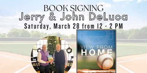 Book Signing - Jerry & John DeLuca - View From Home: Erie Baseball History
