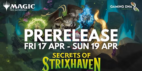 MTG: Secrets of Strixhaven Prerelease Weekend