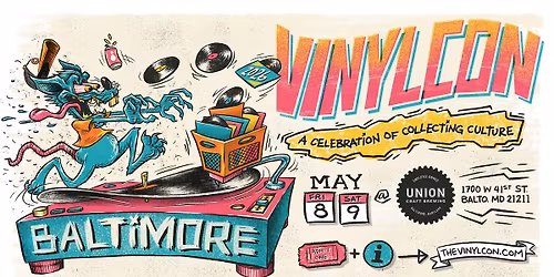 VinylCon! Baltimore - May 8th & 9th