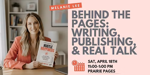 Behind the Pages: Writing, Publishing, and Real Talk