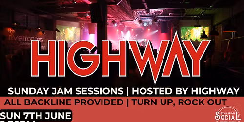 Sunday Jam Sessions | Hosted by Highway | Stourbridge Social