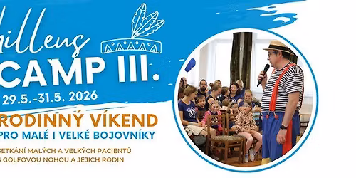 III. Achilleus Camp 