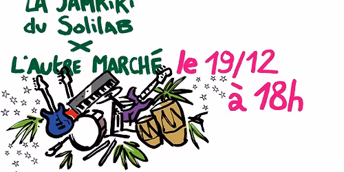 La JamKiki \u00e0 l'autre march\u00e9