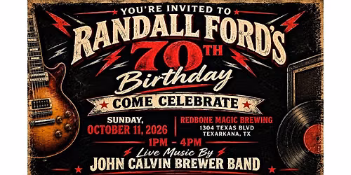 Randall Ford's 70th Birthday