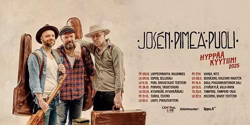 Jos\u00e9n Pime\u00e4 Puoli: Hypp\u00e4\u00e4 Kyytiin! | Tampere