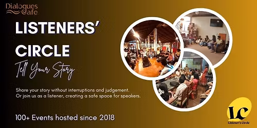 Listeners Circle - Tell Your Story