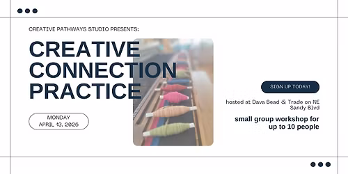 Creative Connection Practice:  Threads