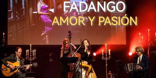 Fadango: Fado & Tango and More