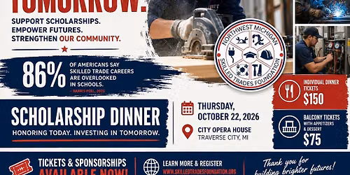 Northwest Michigan Skilled Trades Foundation Scholarship Dinner