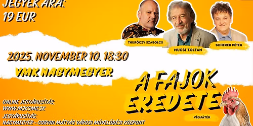 A FAJOK EREDETE \/ NAGYMEGYER -VMK