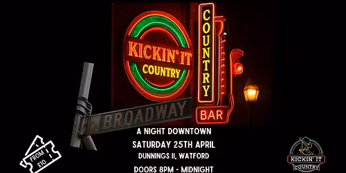 Kickin It Country - Watford (launch party)