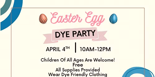 Easter Egg Dye Party