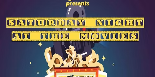 Saturday Night at the Movies
