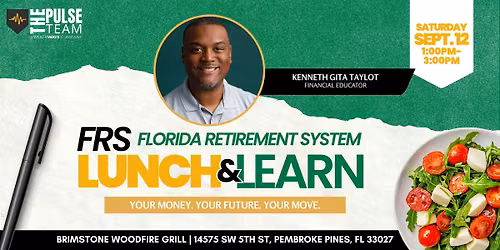 FRS Lunch & Learn: Your Money. Your Future. Your Move.