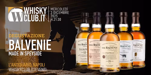 Balvenie, made in Speyside