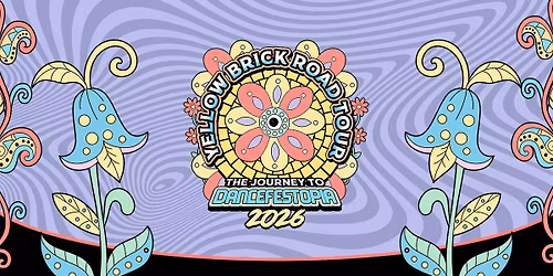 DFT: Yellow Brick Road to Dancefestopia - Indianapolis