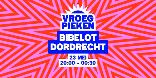 Vroeg Pieken \/\/ Bibelot \/\/ Dordrecht