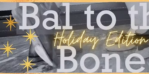 Bal to the Bone 12\/12