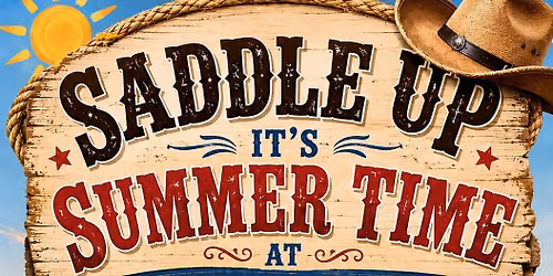 Saddle Up It\u2019s Summertime