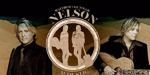 Matthew & Gunnar Nelson - Acoustic American Rock Duo