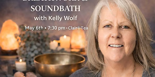 Breathwork Soundbath with Kelly Wolf