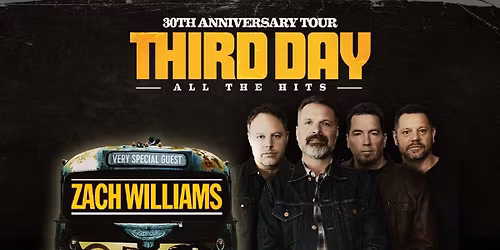 Third Day & Zach Williams at Inglewood, CA