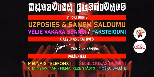 HALOV\u012aNA FESTIV\u0100LS @CINAMON BALLE