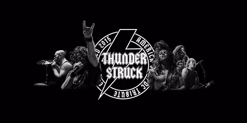 Thunderstruck | America's AC\/DC Tribute