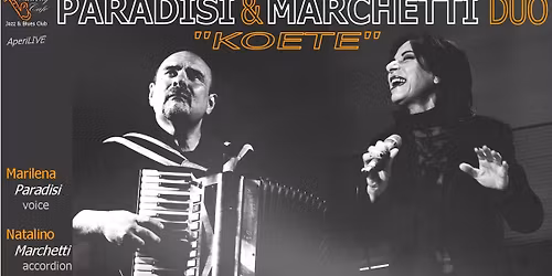 PARADISI & MARCHETTI DUO "KOETE" | EarlyConcert