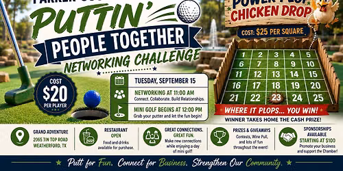 Parker County Chamber Puttin' People Together Networking Challenge