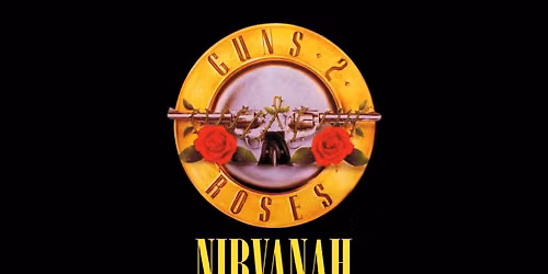 Guns 2 Roses + Nirvanah