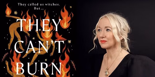 An evening with Cathryn Kemp - They Can't Burn Us All. In shop or on Zoom