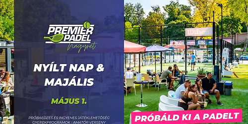 Ny\u00edlt nap x Maj\u00e1lis - Premier Padel Nagyr\u00e9t