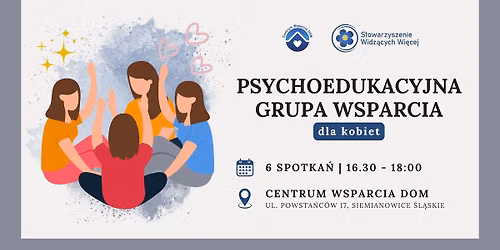 Psychoedukacyjna grupa wsparcia dla kobiet