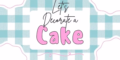 Cake Decorating Class