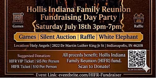 Hollis Indiana Family Reunion Fundraising Day Party