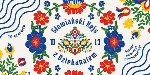 S\u0142owia\u0144ski Rejs z Dziekanatem W13