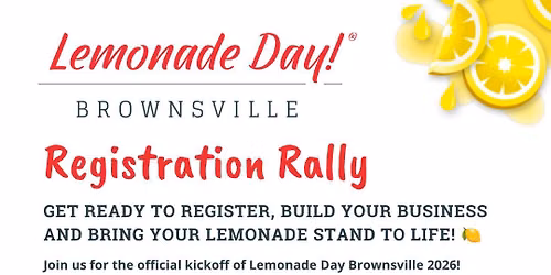 Lemonade Day Brownsville Registration Rally