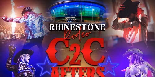 Rhinestone Rodeo: C2C Afterparty - Saturday 14th