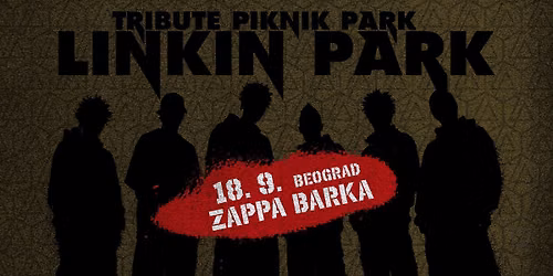 NOVI DATUM: Linkin Park tribute Piknik Park u Beogradu!