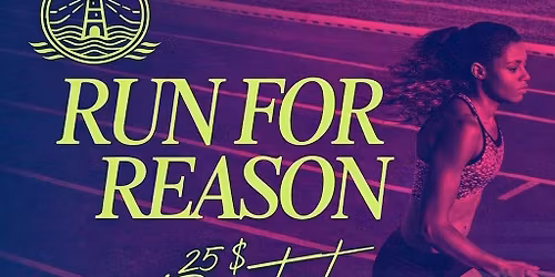 Run For A Reason