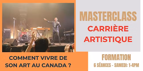 MASTERCLASS: Vivre de son art au Canada