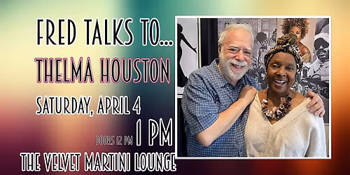 Fred Talks to... Thelma Houston