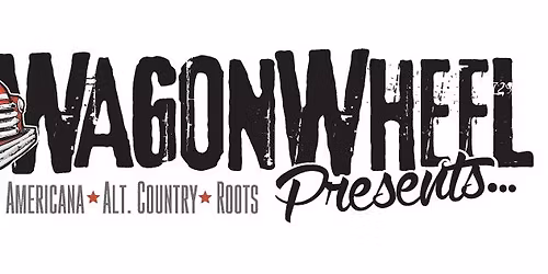 WagonWheel Presents\u2026 The End. Save the date!