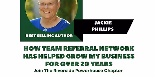 Riverside Powerhouse Networking Event | TEAM Referral Network