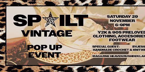 Spoilt Vintage Pop Up @ Magazine Heaven