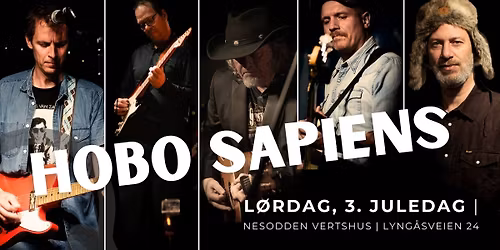 HOBO SAPIENS | Nesodden Vertshus | 3. juledag